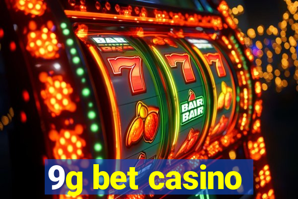 9g bet casino